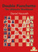 Double Fianchetto - The Ultimate Workbook by Hausrath