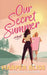 Our Secret Summer by Harper Bliss