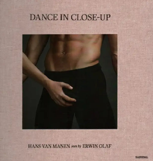 Dance in Close-Up: Hans Van Mahen Seen by Erwin Olaf by Erwin Olaf