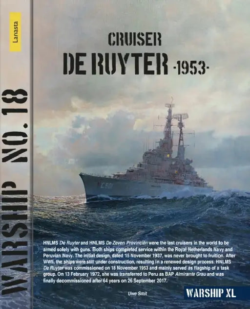 Cruiser de Ruyter 1953: Warship 18 by Uwe Smit