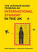 The Ultimate Guide to Being an International Student in the UK by Igor Pashkin
