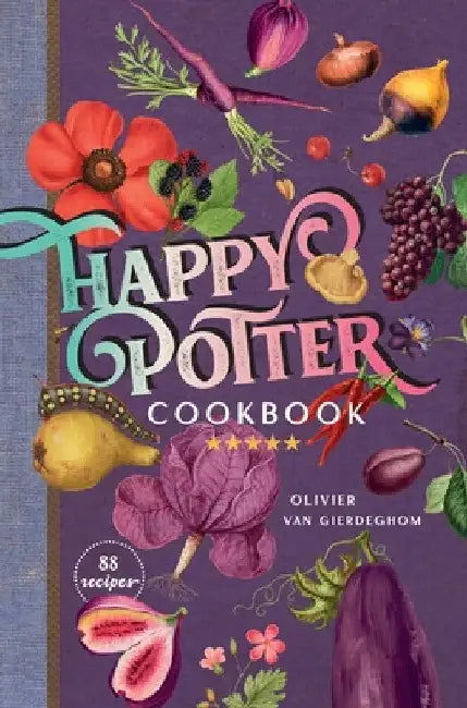 Happy Potter Cookbook by Olivier Van Gierdeghom