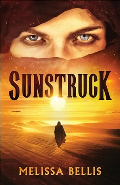 Sunstruck by Melissa Bellis