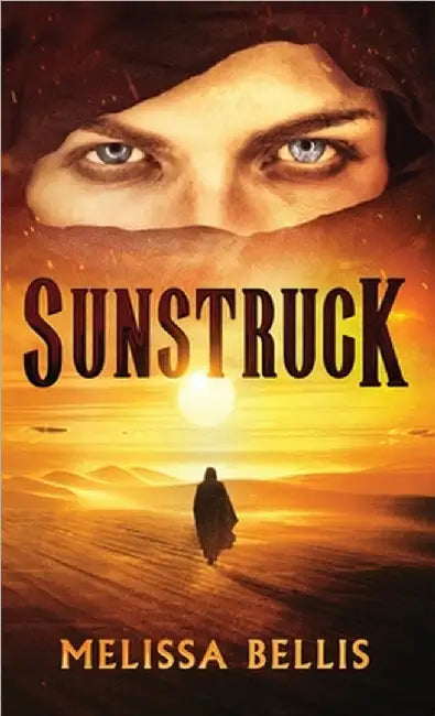 Sunstruck by Melissa Bellis