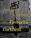 Favourite Darkness: Anton Corbijn by Anton Corbijn