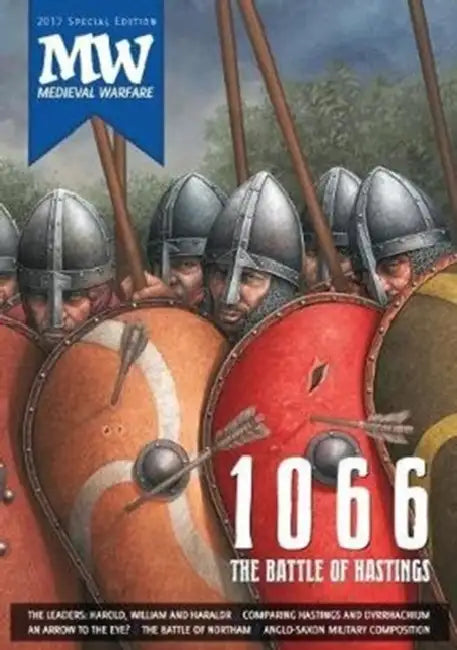 1066: The Battle of Hastings: 2017 Medieval Warfare Special Edition by Kelly DeVries, Peter Konieczy