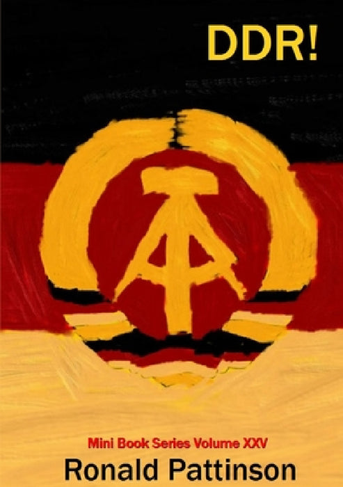 Ddr! by Ronald Pattinson