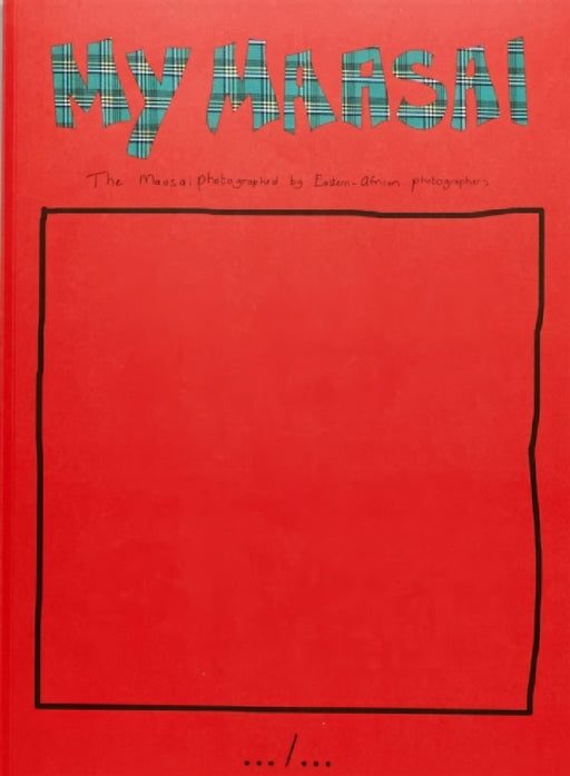 My Maasai by Jan Hoek