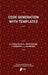 Code Generation with Templates by Jeroen Arnoldus