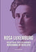 Hervorming of Revolutie & Massastaking, partij en vakbonden by Rosa Luxemburg