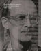 Hans Van Dijk: A Life with Art in China: 1986 - 2002 by Hans Van Dijk, Marianne Brouwer, Samuel Saelemakers