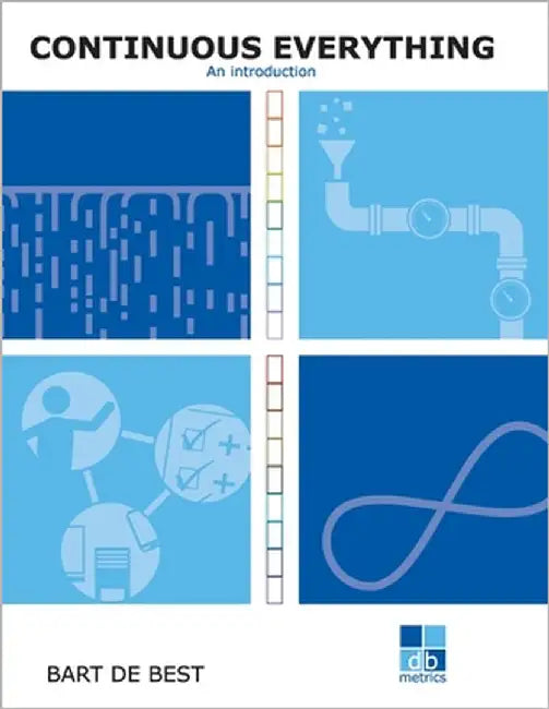Continuous Everything an Introduction by Hemmen, Louis Van