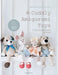 Cuddly Amigurumi Toys: 15 New Crochet Projects by Lilleliis by Mari-Liis Lille