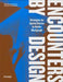 Encounters by Design: Strategies for Spatial Stories by Francois-Luc Giraldeau