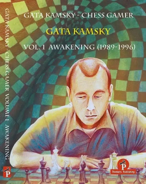 My Best Games - Chess Lessons from My Legacy: Chess Lessons from My Legacy by Gata Kamsky