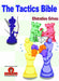 The Tactics Bible - Magnum Opus by Grivas