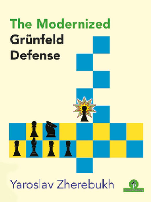 The Modernized Grünfeld Defense by Zherebukh