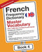 French Frequency Dictionary - Master Vocabulary: 7501-10000 Most Common French Words by Mostusedwords