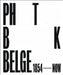 Photobook Belge: 1854 - Now by Tamara Berghmans