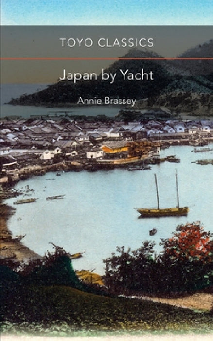 Japan by Yacht by Annie Brassey, de Lange William