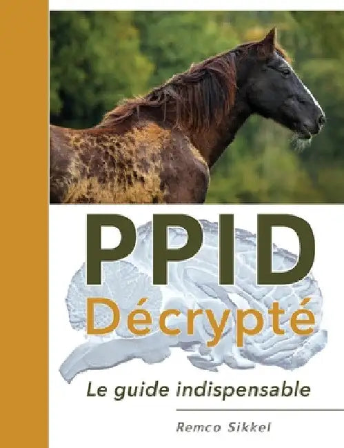 PPID Décrypté: le guide indispensable by Remco Sikkel