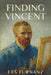 Finding Vincent by Les Furnanz