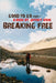Breaking Free by Jeffrey Vonk