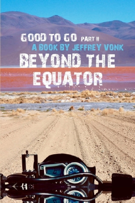 Beyond the Equator by Jeffrey Vonk