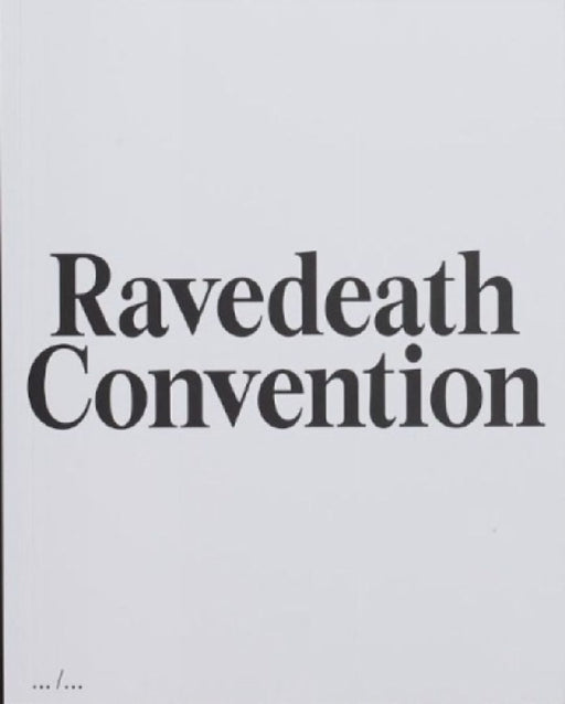 Ravedeath Convention by Jan Philipzen