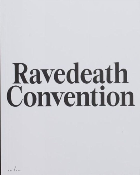 Ravedeath Convention by Jan Philipzen