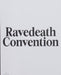 Ravedeath Convention by Jan Philipzen