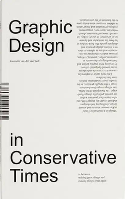 Design in Conservative Times by Joanette Van Der Veer