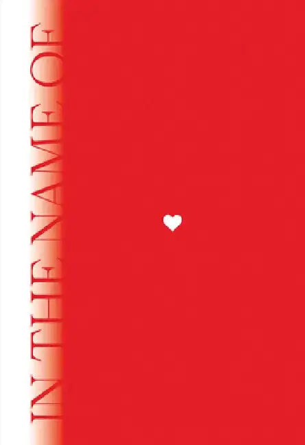 In the Name of: Who Claims Love? by Charlie-Camille Thomas