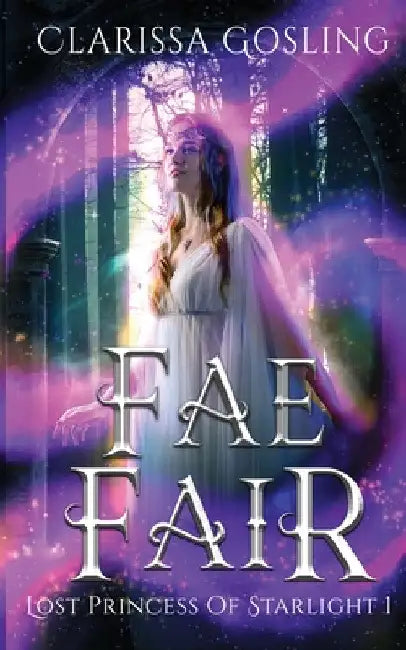 Fae Fair by Clarissa Gosling
