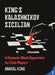 King's Kalashnikov Sicilian: A Dynamic Black Repertoire for Club Players by Daniel King