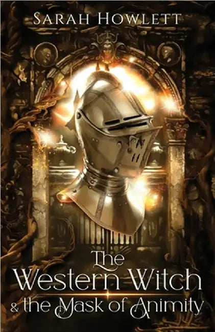 The Western Witch and the Mask of Animity by Sarah Howlett
