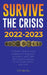 Survive the crisis!: 2022-2023 Investing: Profitable, Inflation-proof strategies for beginners to Invest in, and Trade with Cryptocurrencie by Defi Media House