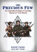 The Precious Few: An Inspirational saga of courage based on true stories by David Twain