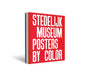 Stedelijk Museum Posters by Color by Rein Wolfs