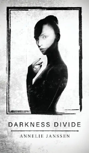 Darkness Divide by Annelie Janssen