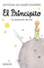El Principito by Antoine De Saint-Exupery