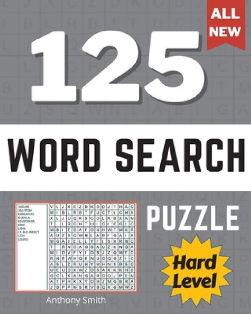 Hard Expert Level Word Search Puzzle (9 Letters Words): 125 Challenging Puzzles Activity Book by Anthony Smith