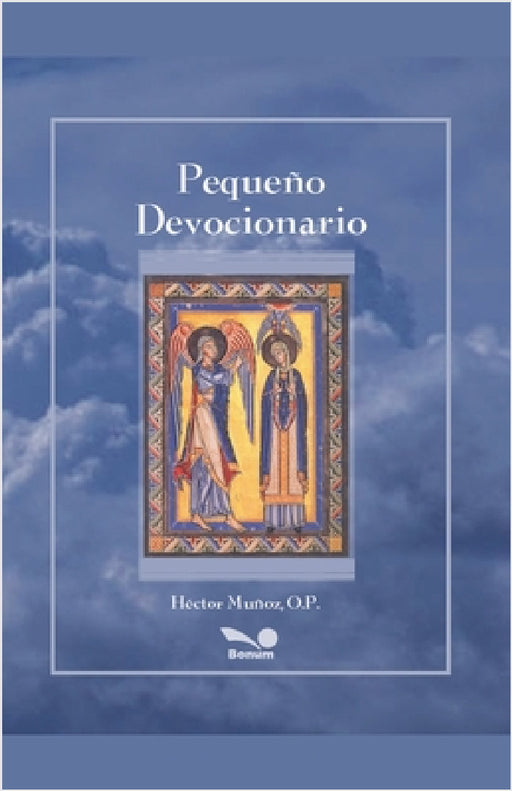 Pequeño devocionario by Héctor Muñoz O. P.