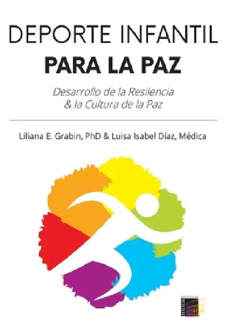 Deporte Infantil para la Paz by Liliana Grabíin