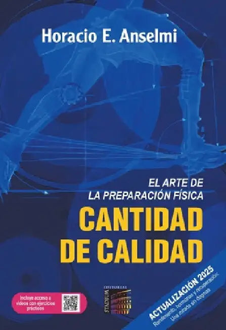 Cantidad de Calidad. Edición 2025 by Horacio Anselmi