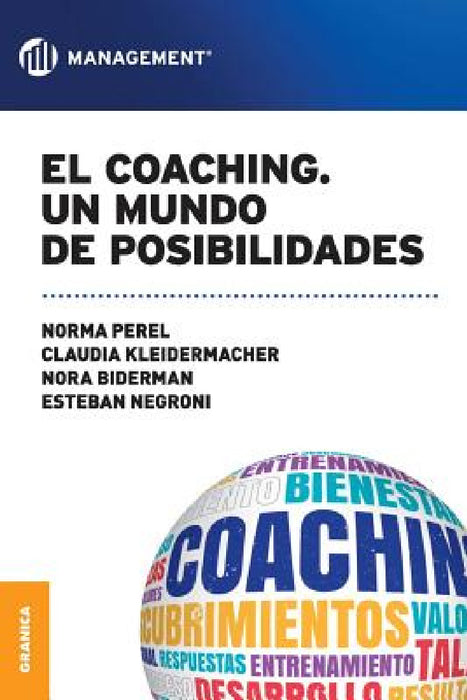 El coaching, Un mundo de posibilidades by Norma Perel De Goldvarg, Claudia Kleidermacher, Nora Biderman