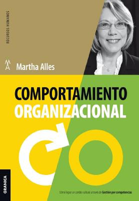 Comportamiento organizacional (Nueva Edición) by Martha Alles