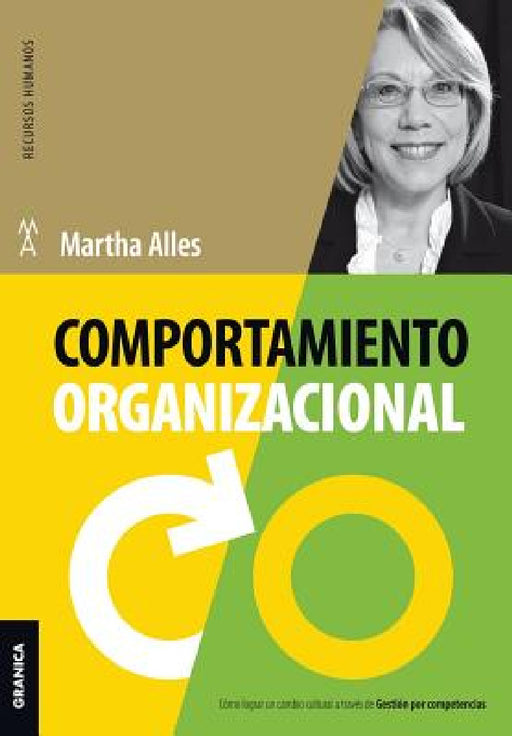 Comportamiento organizacional (Nueva Edición) by Martha Alles