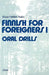 Finnish for Foreigners 1 Oral Drills by Maija-Hellikki Aaltio