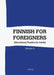 Finnish For Foreigners: Educational Puzzles for Adults Volume 2 by Katja Parssinen